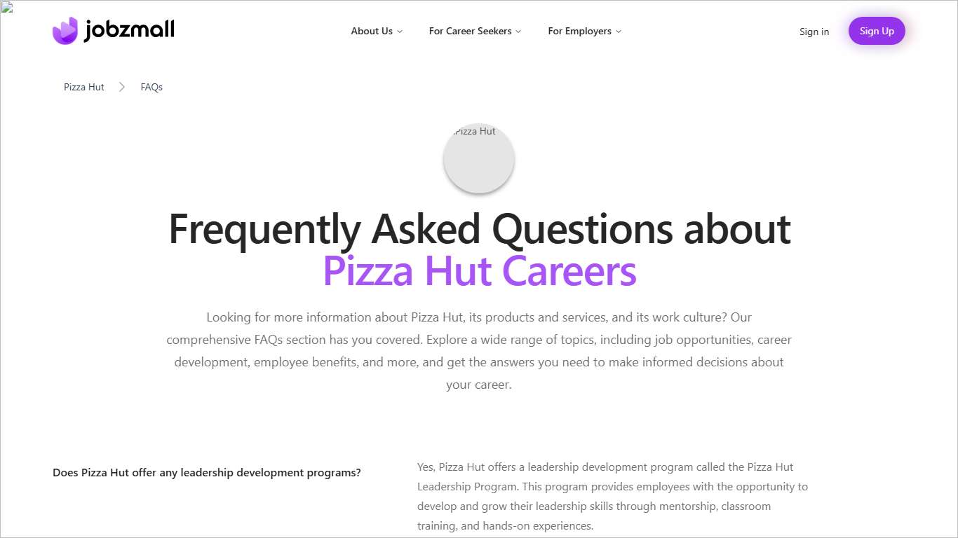 Frequently Asked Questions (FAQs) about Pizza Hut | JobzMall